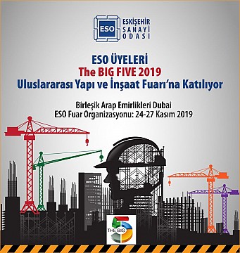 The BIG FIVE 2019 Uluslararası Yapı ve İnşaat Fuarı